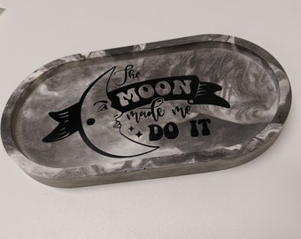 The Moon made me do it grey marble effect trinket tray