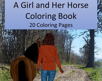 Coloring Book - A Girl and Her Horse 20 Pages