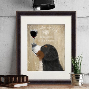 Bernese lover - Bernese Dog Au Vin - Mountain dog decor Bernese print Cute dog decor Dog art Dog painting Wine gifts Bar decor Gift for him