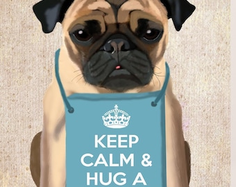 Pug Art Print, Cute Dog Wall Art with Hug a Pug Theme, Funny Pet Lover Artwork