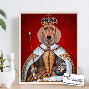Dachshund Queen Print , poster wall decor dog illustration picture dog gift dog lover dog print painting, doxie print portrait