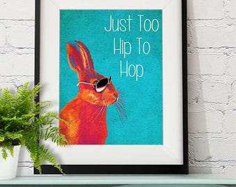 Too Hip To Hop Blue Rabbit Print Hare print Wall Art Wall Decor dorm room decor art print rabbit gift rabbit poster home decor