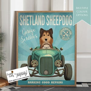 Stampa artistica di cane pastore delle Shetland in auto hot rod, poster di officina, cane divertente in stile vintage, stampa personalizzata di auto d'epoca, decorazione da parete per garage