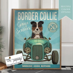 Stampa artistica del cane Border Collie in un'auto hot rod, poster dell'officina, cane divertente in stile vintage, stampa personalizzata di un'auto classica, arte murale del garage della caverna dell'uomo