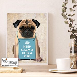 Pug Illustration Hug a Pug Art Print Digital puggle Pug Print Wall Decor Wall hanging Pug Dog Picture Pug Art Pug Picture Pug Painting