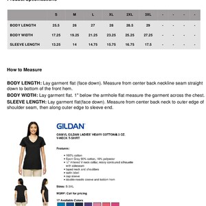 May include: A black Gildan Ladies' Heavy Cotton 3 oz. V-Neck T-Shirt. The shirt has a V-neck, cap sleeves, and a contoured silhouette. The size chart shows measurements in inches for sizes S-3XL. The shirt is available in 17 colors.