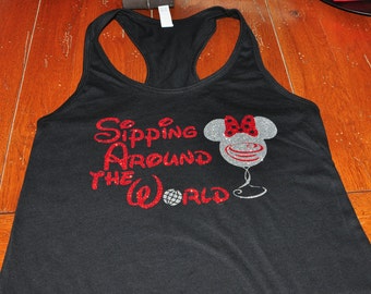 Disney World Mickey Mouse Sipping Around the World Glitter TANK/Epcot Tank Top/ Food and Wine Festival Tank Top with Glitter/Disney Shirt