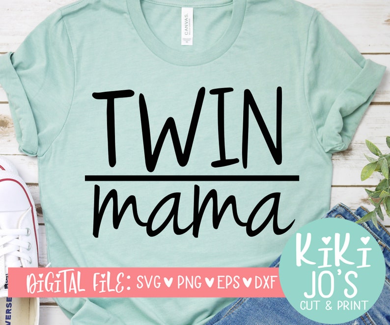 Free Free Twin Mama Svg 308 SVG PNG EPS DXF File