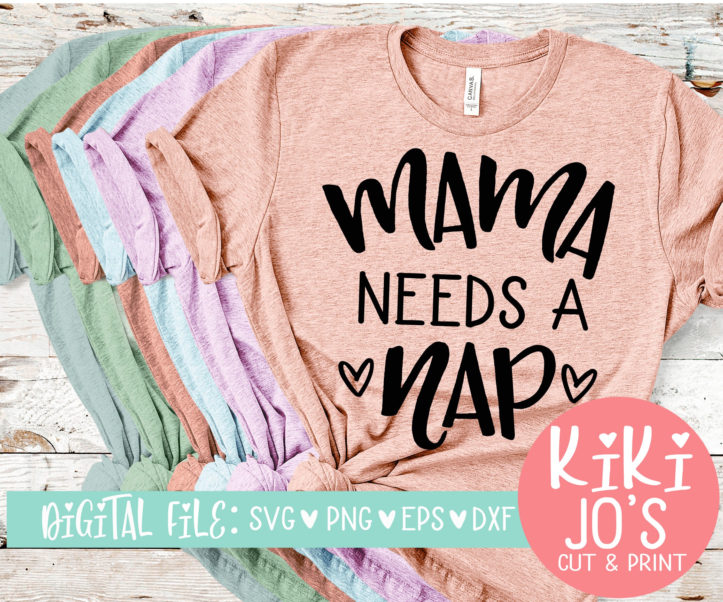 Free Free Mama Needs A Nap Svg 810 SVG PNG EPS DXF File