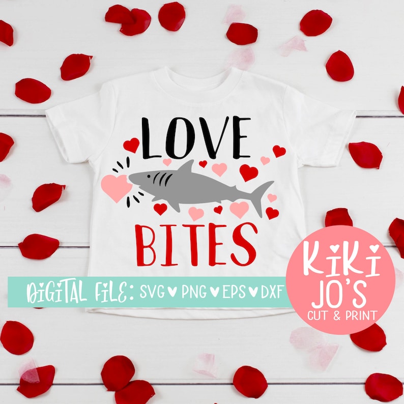 Download Love Bites SVG Valentine's SVG File Shark svg Kid's | Etsy