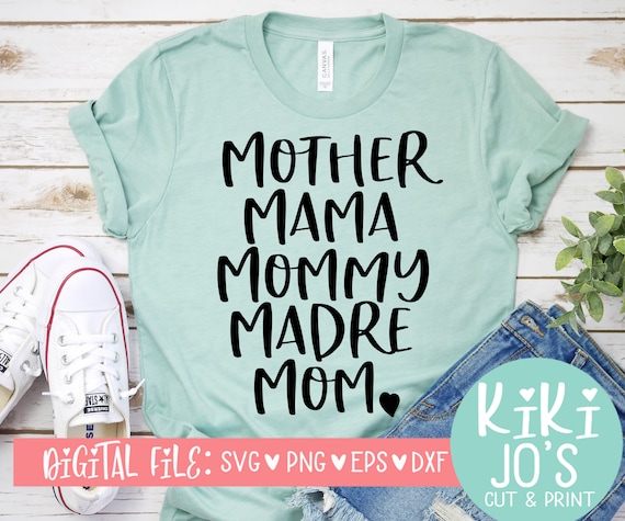 Mother Mama Mommy Madre Mom SVG 