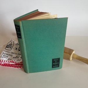 Pies A Plenty by Florence La Ganke Harris Vintage Baking Cookbook