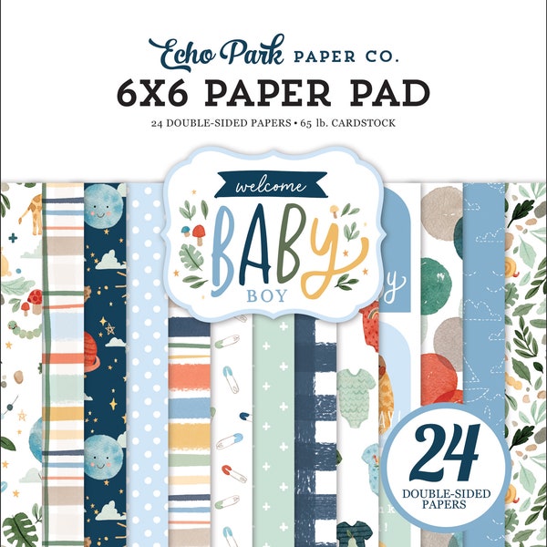 Echo Park Paper Co. welcome BABY BOY Collection 6X6 Pad, Double-sided Patterned Sheets, Baby Boy Theme Scrap/Papercraft, Baby Boy 6X6 Pad