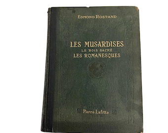 Antique 1911 French Book Edmond Rostand Les Musardises Illustrated Paris Edition