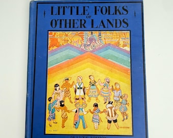 Little Folks of Other Lands by Watty Piper