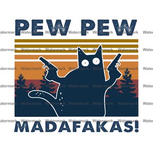 Lustige Pew Pew PNG, Pew Pew Madafakas Sublimationsdesign, lustiges Geschenk für Papa, Geschenk zum Vatertag