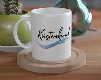 Küstenkind - Weiße Keramiktasse, Kaffeetasse, Teetasse, Becher