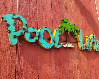 Pool Life metal sign Pool patio decor sign Pool bar marque sign