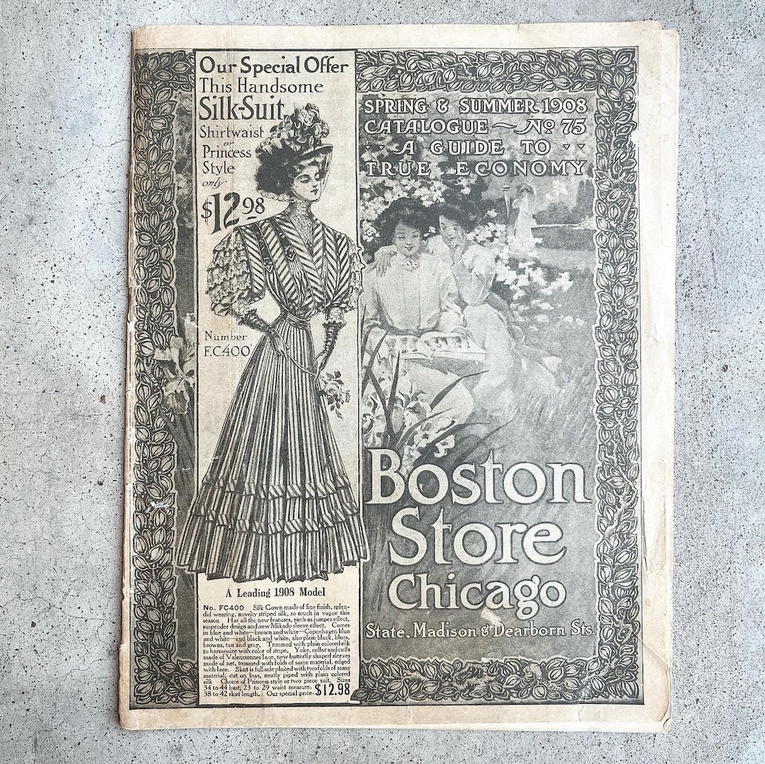 1908 Spring & Summer Catalog Boston Store Chicago Antique Edwardian