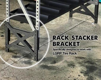 Rack Stacker Bracket for LGRP Scale Tire Rack