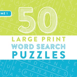 May include: A book cover with a green background and the text "50 Large Print Word Search Puzzles" in white outlined text. The book cover also has the text "Volume 1" in a blue box.