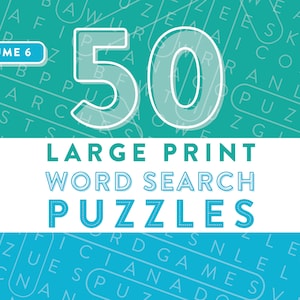 May include: A teal and white cover for a word search puzzle book. The cover features the text "50 LARGE PRINT WORD SEARCH PUZZLES" in white and teal. The words are set against a background of a word search grid.