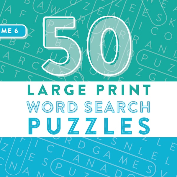 Large Print Word Search Puzzles — Vol. 6, Printable Word Games, Easy-To-Read Extra Large Font, Instant Download PDF, Challenging Puzzles