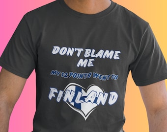 Eurovision My 12 Points Went To Finland T-Shirt: Music Fandom Eurofan Graphic Tee