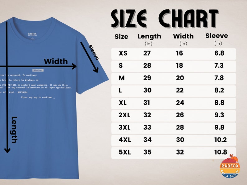 May include: Size chart for a blue t-shirt with a blue screen of death error message. The chart shows sizes XS to 5XL with corresponding measurements in inches for length, width, and sleeve.