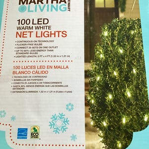 May include: A box of Martha Stewart Living 100 LED warm white net lights. The lights have continuous-on technology, flicker-free bulbs, and connect 25 sets on one outlet. The lighted length is 5 ft x 4 ft.