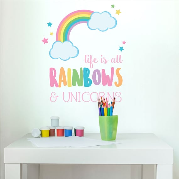 Life is All Rainbows and Unicorns Wall Sticker, Rainbow Wall Decal, Unicorn  Room Decor, Unicorn Wall Decal 