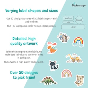 May include: A colourful illustration of various stickers with different shapes and sizes. The stickers feature a variety of designs, including a dinosaur, a cat, a rainbow, a bulldozer, and a lion. The text "Varying label shapes and sizes" is at the top of the image. The text "Over 50 designs to pick from!" is at the bottom of the image.