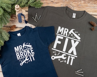 Mr Fix it, Miss/Mr Broke it t-shirts assortis papa et enfants, t-shirt papa, cadeau d'anniversaire pour homme, t-shirt fête des pères, t-shirt papa assorti