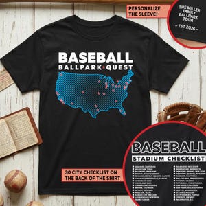 May include: Black t-shirt with the words "Baseball Ballpark Quest" and a blue map of the United States with pink star icons. The shirt also lists 30 cities and a stadium checklist.