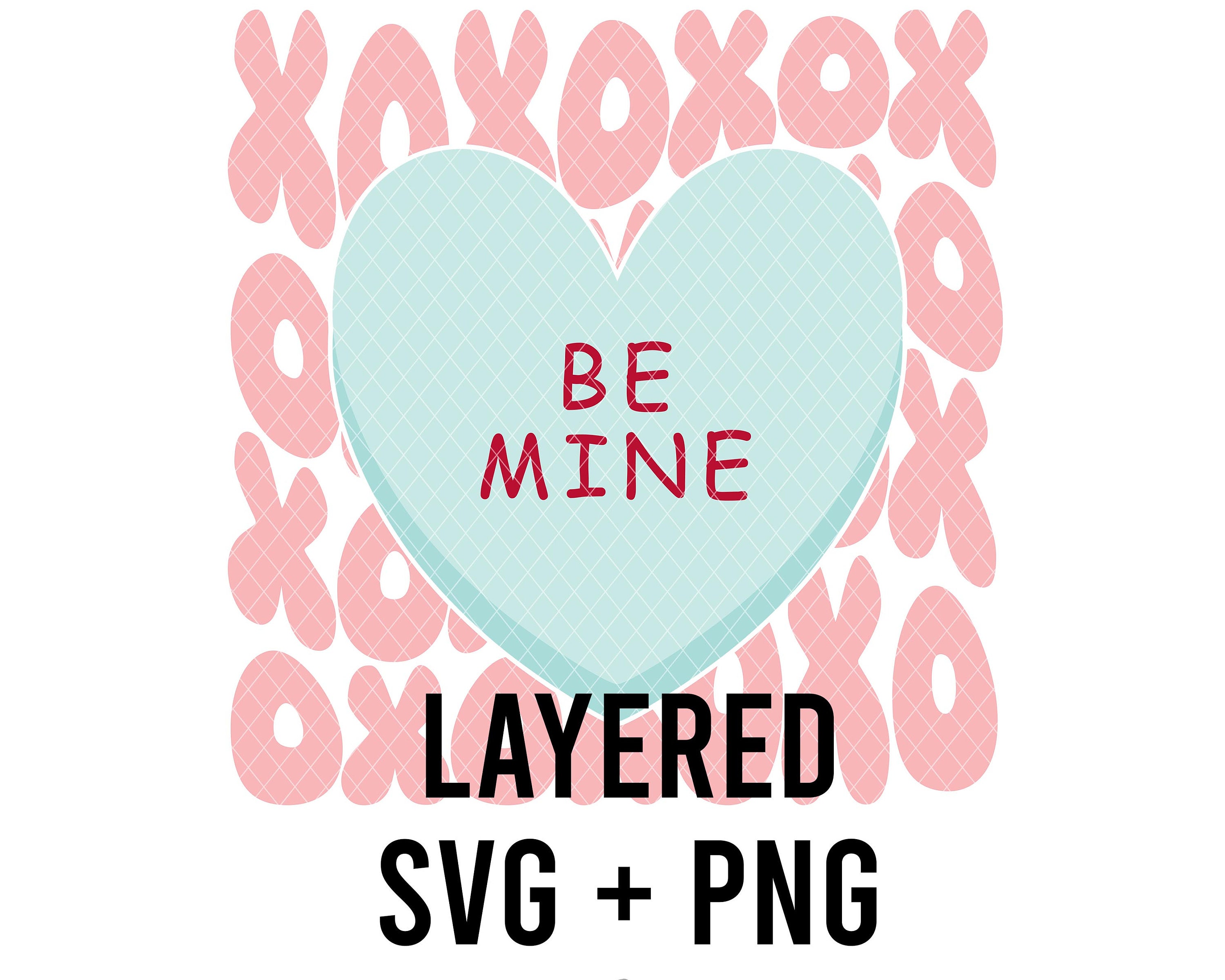 Be Mine Candy Heart Valentine SVG + PNG, DIGITAL Design - Etsy