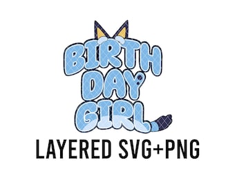 Blue Dog Birthday Girl Layered SVG + PNG