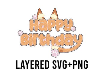 Orange Dog Happy Birthday Layered SVG + PNG