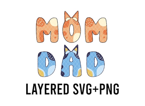 Cute Blue Dog  Mom Dad Layered SVG + PNG