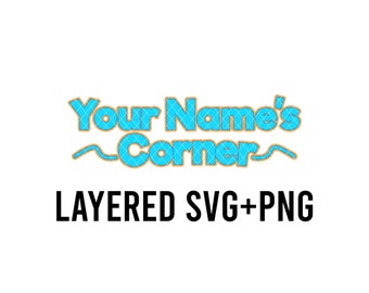 Niestandardowy narożnik nazwy SVG, narożnik urodzinowy SVG warstwowany według koloru + PNG