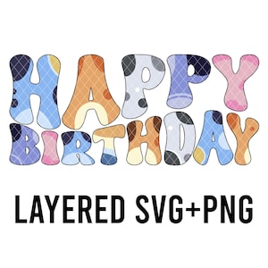 Blue Dog Happy Birthday Layered By Colour SVG + PNG