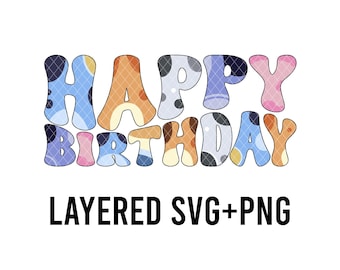Blue Dog Happy Birthday Layered By Colour SVG + PNG