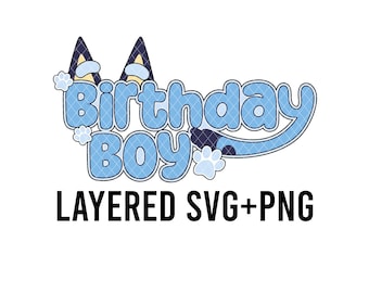 Blue Birthday Boy Layered By Colour SVG + PNG