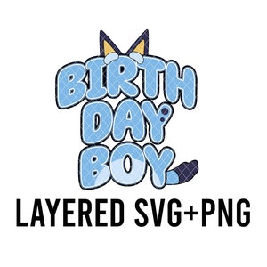Blue Dog Birthday Boy Layered SVG + PNG