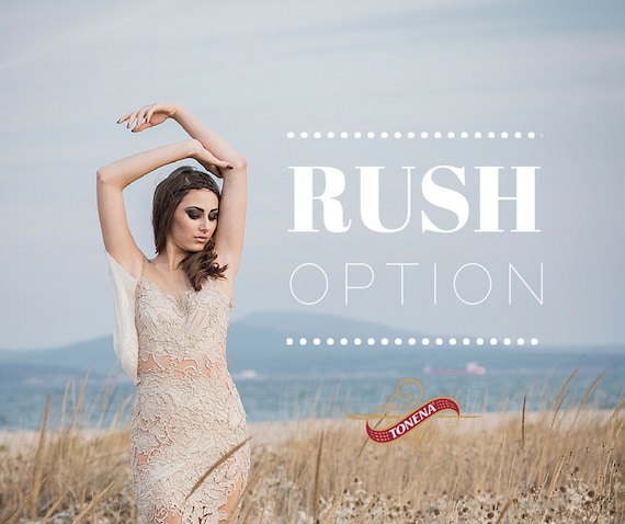 Rush Option for a Fast Production and Delivery on Custom Handmade Wedding  Dress or Bridal Gown Made by Occasion Tonena - Etsy