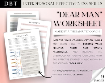 May include: A worksheet titled "DEAR MAN" for improving communication skills. The worksheet is made by a therapeutic coach and includes a diagram with the acronym "DEAR MAN" and steps for expressing feelings, needs, and wants assertively. The worksheet is printable in A4 and US letter sizes.