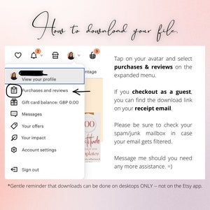 K&ouml;nnte beinhalten: Ein Screenshot eines Computerbildschirms mit Anweisungen zum Herunterladen einer digitalen Datei, die auf Etsy gekauft wurde. Die Anweisungen besagen, dass Sie auf den Avatar tippen und im erweiterten Men&uuml; "K&auml;ufe & Bewertungen" ausw&auml;hlen sollen. Au&szlig;erdem wird darauf hingewiesen, dass Sie den Download-Link in Ihrer Empfangs-E-Mail finden k&ouml;nnen, wenn Sie als Gast ausgecheckt haben. Die Anweisungen besagen auch, dass Sie Ihren Spam-/Junk-Posteingang &uuml;berpr&uuml;fen sollten, falls Ihre E-Mail gefiltert wurde. Die Anweisungen enden mit einem Hinweis darauf, dass Downloads nur auf Desktops m&ouml;glich sind, nicht auf der Etsy-App.