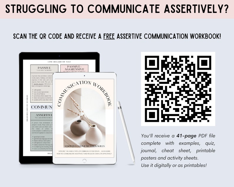 May include: A digital download for a 41-page communication workbook. The workbook cover features a minimalist design with two ceramic vases and dried flowers on a wooden tray. The text on the cover reads "Communication Workbook" and "Assertive Communication Series". A QR code is included to access the download.