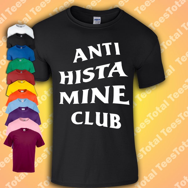 Antihistaminikum T-Shirt | Heuschnupfen | Rave | Festival | Sommer | Geschenk Geburtstag