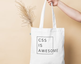 „CSS ist eine tolle Bio-Tasche. Für Frontend-Entwickler, Coder, Web-Entwickler, Designer