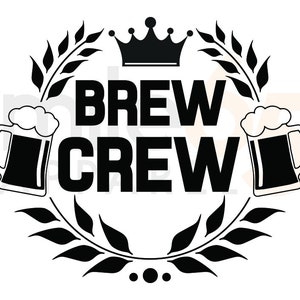 Brew Crew Design - SVG, Illustrator or PDF File